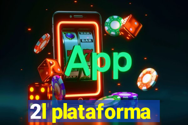 2l plataforma